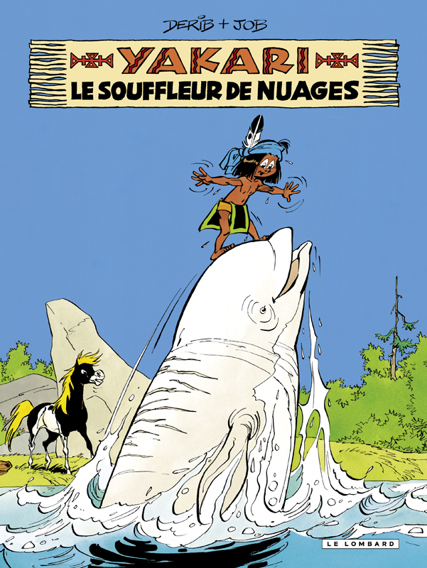 T.21 - Yakari - Le Souffleur de Nuage