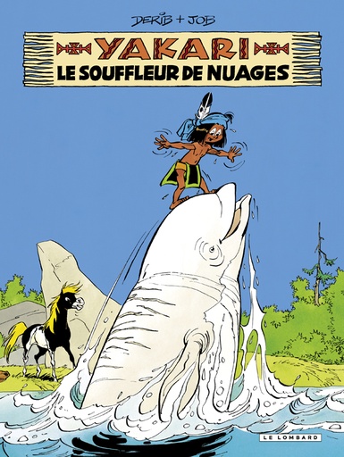 T.21 - Yakari - Le Souffleur de Nuage